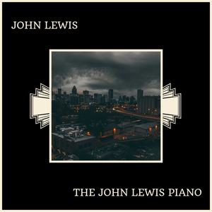 The John Lewis Piano