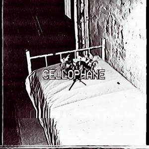 CELLOPHANE (Explicit)