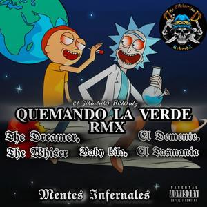 Quemando La Verde (RMX)