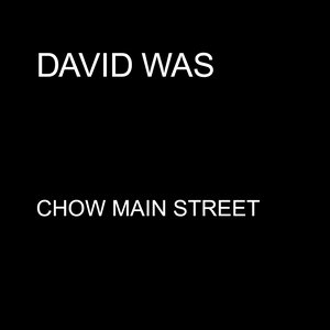 Chow Main Street - Single