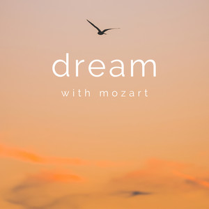 Dream With Mozart