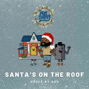 Santa's On The Roof