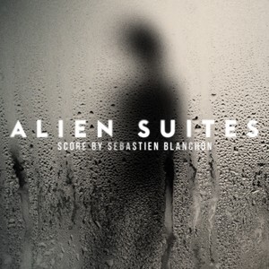 Alien Suites (Original Score)