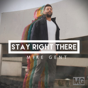 Stay Right There (Radio Edit)