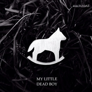 My Little Dead Boy (Explicit)