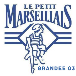 LE PETIT MARSEILLAIS (Explicit)