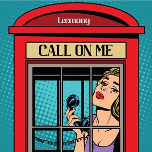 Call on Me (Explicit)