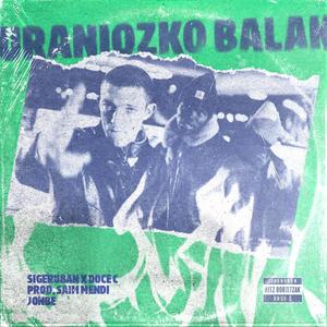 URANIOZKO BALAK (feat. Sigeruban, Saim Mendi & Jonbe) [Explicit]