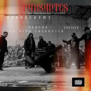 Farsantes (feat. El keko, Er Viper & Jose ( el niño cocodrilo))