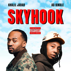 Sky Hook (feat. AD Kindle) [Explicit]