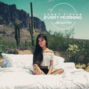 Every Morning(feat. Jr Castro)