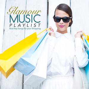 Glamour Music Playlist Best Pop Songs for Your Shopping