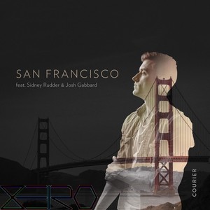 Courier - San Francisco (Xzero Remix)