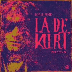 La De Kurt (Explicit)