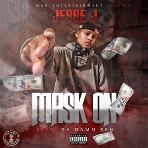 Mask On (Explicit)
