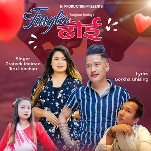 Tingla Dhoi (feat. Prateek Moktan & Jitu Lopchan)