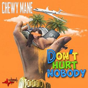 Don't Hurt Nobody (Radio Edit)