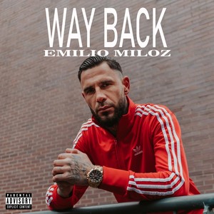 Way Back (Explicit)