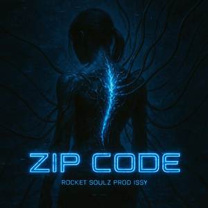 Rocket Soulz - ZIP CODE