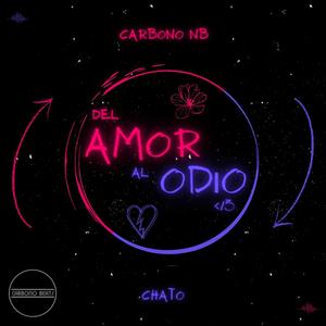Carbono NB - Del Amor Al Odio