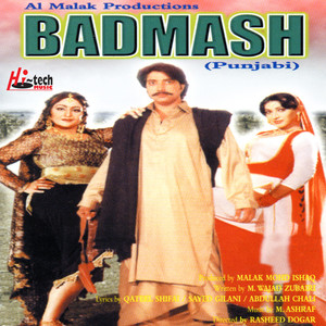 Badmash (Pakistani Film Soundtrack)