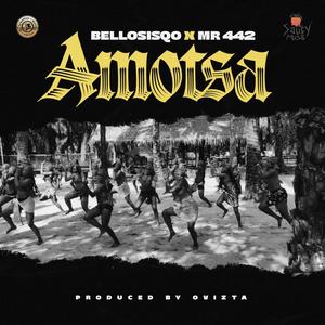 Amotsa (feat. Mr442) [Explicit]