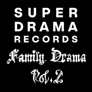 Family Drama, Vol.2 (Explicit)