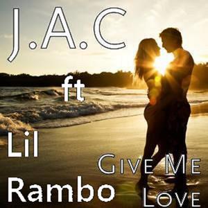 Give Me Love (feat. Lil Rambo)