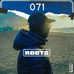 ROOTS Sessie #6 - 071 (Explicit)