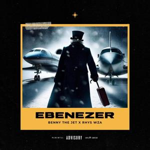 Ebenezer (feat. Rhys WZA) [Explicit]