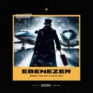 Ebenezer (feat. Rhys WZA) (Explicit)