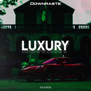 Luxury