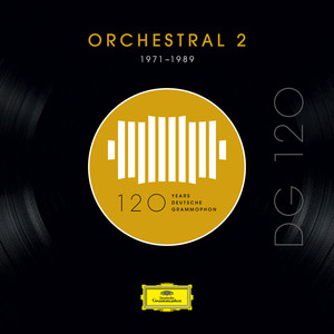 DG 120 – Orchestral 2 (1971-1989)