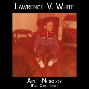 Ain't Nobody(feat. Christi Jones) (Radio Edit)