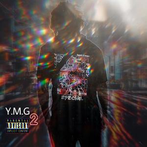 Y.M.G 2 (Explicit)