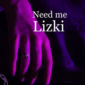 Need me
