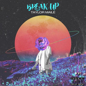 Break Up