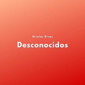 Desconocidos