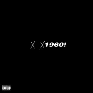 1960! (Explicit)