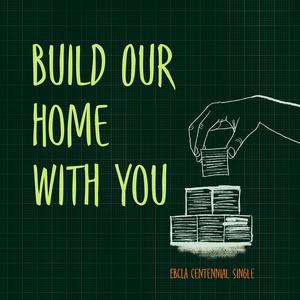 Build Our Home With You (feat. January Lim & Mide Kolawole)