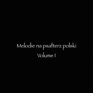 Melodie na psalterz polski: I. Psalm I
