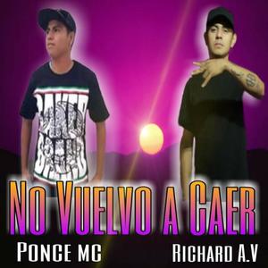 No Vuelvo A Caer (feat. Richard A.V)