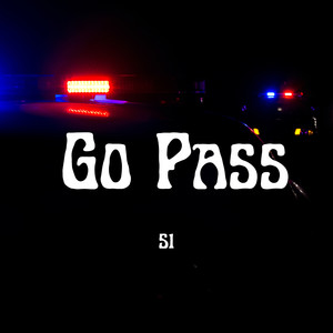 Go Pass (Explicit)