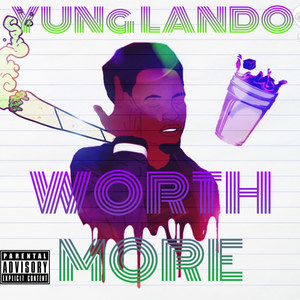 Worth More (Explicit)