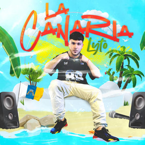 La Canaria (Explicit)