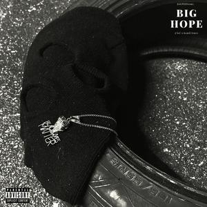 BIG HOPE (feat. g'ko! & Kamil Jones) [Explicit]