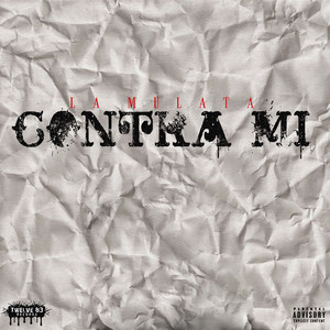 Contra Mi (Explicit)