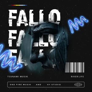 Fallo (feat. River Life) [Explicit]