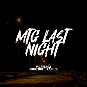 MTG Last Night (Explicit)