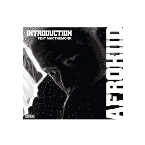 Introduction (feat. MacTheMonk) [Explicit]